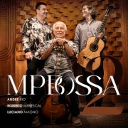 Roberto Menescal, Luciano Magno & André Rio - MPBossa 2 (2026) [Hi-Res]