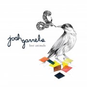 Josh Garrels - Lost Animals (2009)