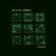 The Writhing Squares - Mythology (2024) [Hi-Res]