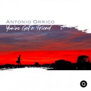 Antonio Orrico - You've Got a Friend (2025)