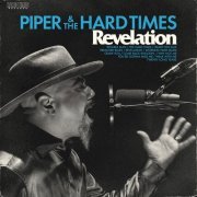 Piper and The Hard Times - Revelation (2024) [Hi-Res]