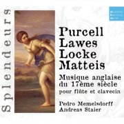 Andreas Staier, Pedro Memelsdorff - DHM Splendeurs: Purcell, Lawes, Locke, Matteis (2005)