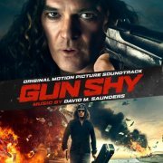 David M. Saunders - Gun Shy (Original Motion Picture Soundtrack) (2017) [Hi-Res]