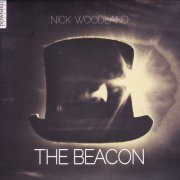 Nick Woodland - The Beacon (2013)