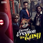 Eternal Erection - It's Easy (2014)