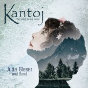 Jutta Glaser und Band - Kantoj (2020) FLAC