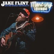 Jake Flint - Live and Socially Distanced at Mercury Lounge (2021)