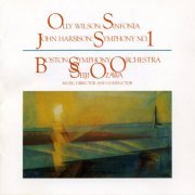 Seiji Ozawa, Boston Symphony Orchestra - Wilson: Sinfonia / Harbison: Symphony No. 1 (1985)