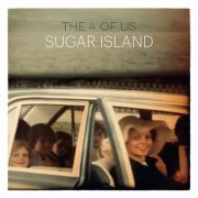 The 4 of us - Sugar Island (2016)