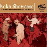 VA - Koko Showcase: A Journey To The Land Of Blues And Rhythm (2020)