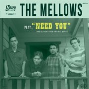 The Mellows - Need You (2020)