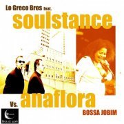 Lo Greco Bros Feat. Soulstance - Bossa Jobim (Live) (2013)