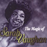 Sarah Vaughan - The Magic of Sarah Vaughan (1998)