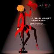Adria Mortari, Maurizio Carnelli - Le Chant Masqué (2025)