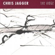 Chris Jagger - The Ridge (2009/2022)