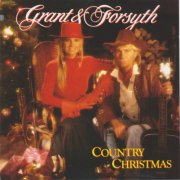 Grant & Forsyth - Country Christmas (1990)