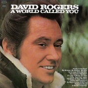 David Rogers - World Called You (2021) Hi-Res