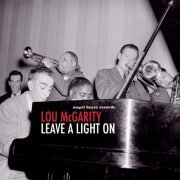 Lou McGarity - Leave a Light On (2018)