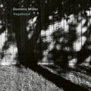 Dominic Miller - Vagabond (2023) [Hi-Res]