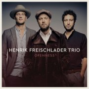 Henrik Freischlader Trio - Openness (2016) [Hi-Res]