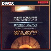 Uriel Tsachor, Amati Quartet - Schumann: Piano Quintet in E Flat Major / Brahms: Schumann - Piano Quintet (2000)