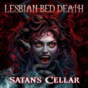 Lesbian Bed Death - Satan's Cellar (2026) Hi Res