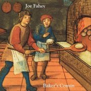 Joe Fahey - Baker’s Cousin (2022)