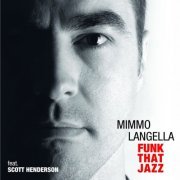 Mimmo Langella - Funk That Jazz (2015)