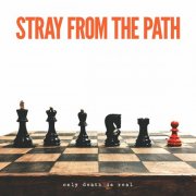 Stray From The Path - Only Death is Real (2017) Lossless