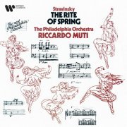 Riccardo Muti, Philadelphia Orchestra - Stravinsky: The Rite of Spring (1979/2021)