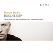 Manuel Bonino, Carmen Ojeda, Juan Pablo Alemán & Cristina Naranjo - Manuel Bonino: Cantos de amor y muerte (2025) Hi-Res