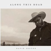 David Sexton - Along This Road (2026)