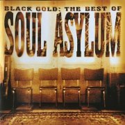 Soul Asylum - Black Gold: The Best Of Soul Asylum (2000)