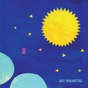 Ah ! Kwantou - Ah ! Kwantou (2023) [Hi-Res]