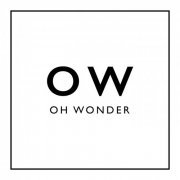 Oh Wonder - Oh Wonder (2015)