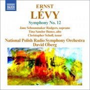 David Oberg, Polish National Radio Symphony Orchestra - Lévy: Symphony No. 12 (2012)