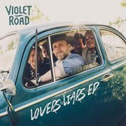 Violet Road - Lovers & Liars (2019)