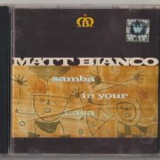 Matt Bianco - Samba In Your Casa (1991)