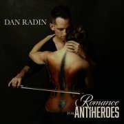 Dan Radin - Romance for Antiheroes (2024) Hi Res