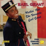 Earl Grant - Nothin' But The Versatile Earl Grant (2012)