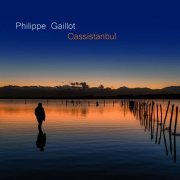 Philippe Gaillot - Cassistanbul (2022)