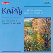 Yuli Turovsky, Eleonora Turovsky - Kodaly: Duo For Violin and Cello & Cello Sonata (1985)