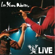 Les Yeux Noirs - Live (2003)