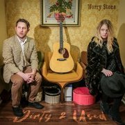 Worry Stone - Dirty & Used (2021)