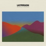 Layperson - Massive Leaning (2023) [Hi-Res]