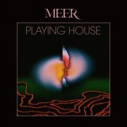 Meer - Playing House (2021) [Hi-Res]