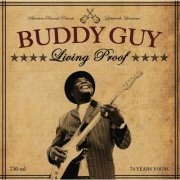 Buddy Guy - Living Proof (2010)