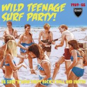 Various Artists - Wild Teenage Surf Party 28 Surf’N’Snow Party Rock’N’Roll And: Instro 1959-66 (2022)