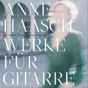 Anne Haasch - Werke für Gitarre (2020)