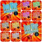 Doo Wop Dynamite - Volume 1-10 (2010)